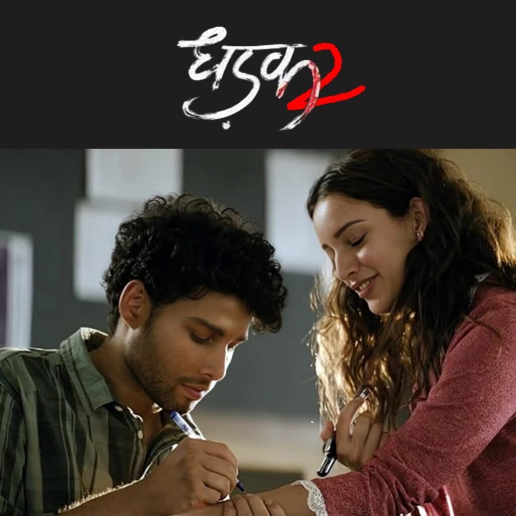 Dhadak 2: A Heart-Touching Love Story with a Powerful Message